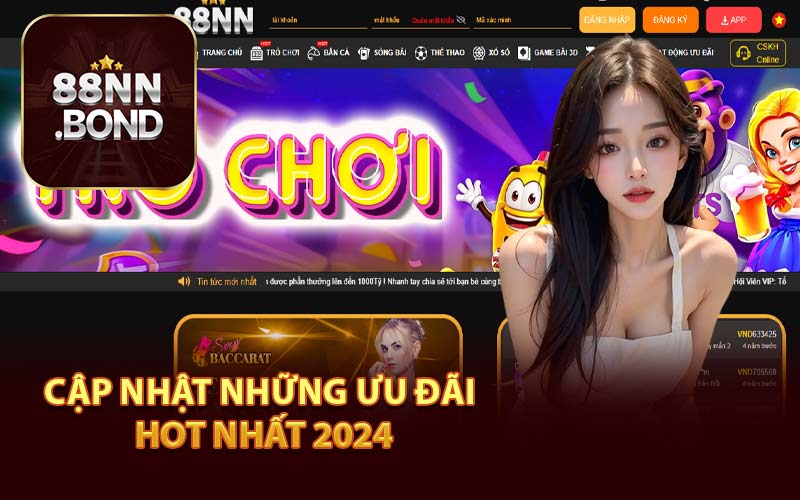 Cập Nhận Những Ưu Đãi Hot Nhất 2024