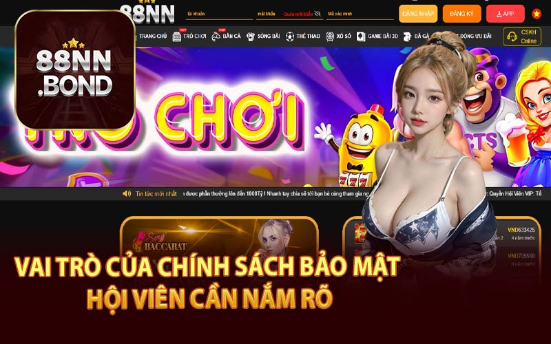 Vai Trò Của Chính Sách Bảo Mật Hội Viên Cần Nắm Rõ